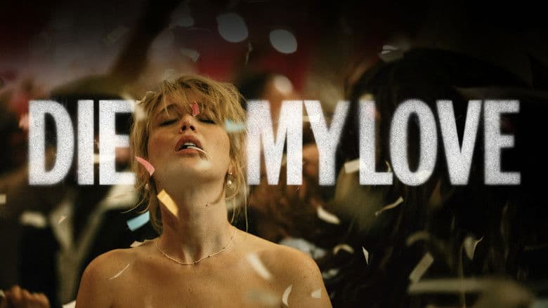 Die My Love - imagine 2